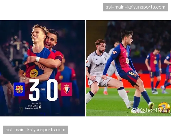 从0-2到3-2:巴塞罗那逆转奥萨苏纳全记录 从0-2到3-2:巴塞罗那逆转奥萨苏纳全记录